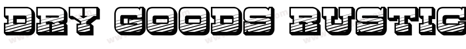 Dry Goods Rustic JL字体转换